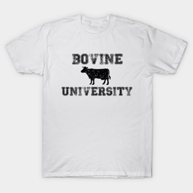 Bovine University T-Shirt-TOZ